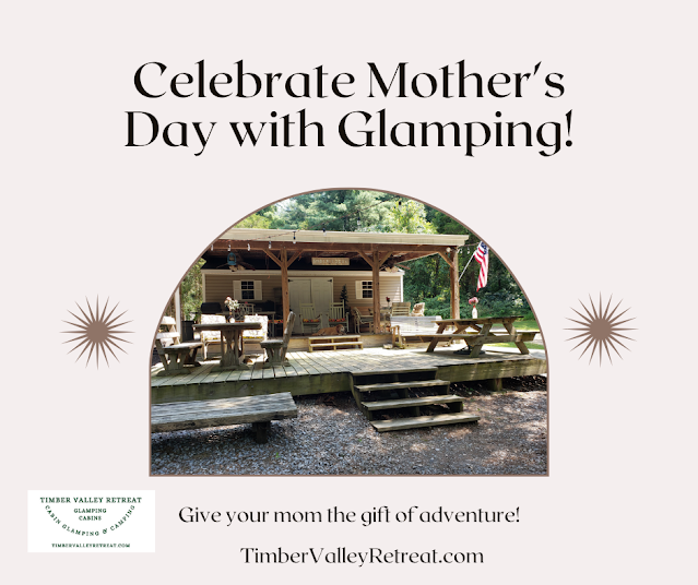 Mother’s Day Glamping Maryland