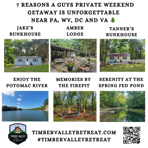 A beautiful collage of Timber Valley Retreat featuring Jake's Bunkhouse, Amber Lodge, and Tanner's Bunkhouse nestled in green woods, with views of the Potomac River, a glowing fire pit, and a peaceful spring-fed pond.