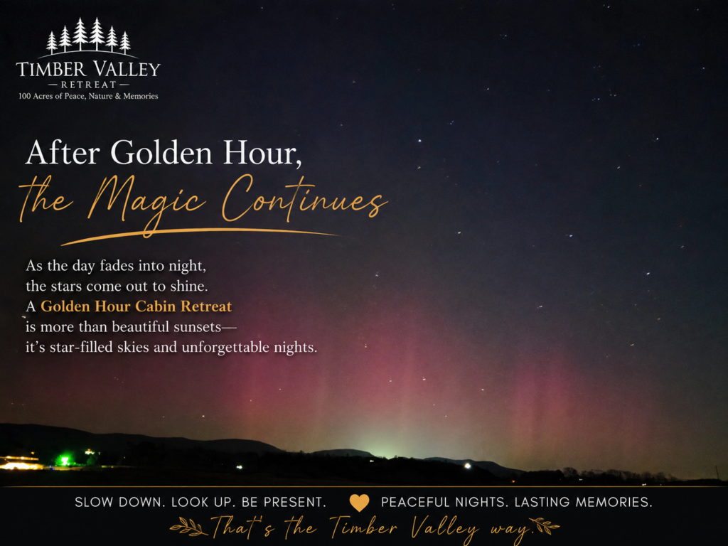 After Golden Hour the Magic Continues at Timber Valley Retreat